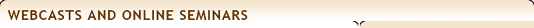 Webcasts and Online Seminars